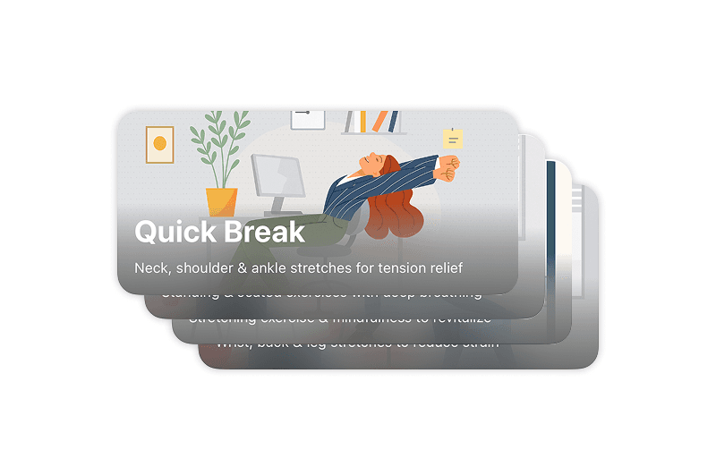 Guided Breaks & Exercises